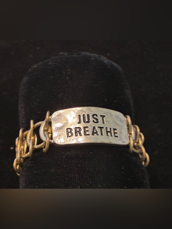 Jewelry - Inspirational "Just Breathe"  Silver Tone (in some light gold) Bracelet @size 6